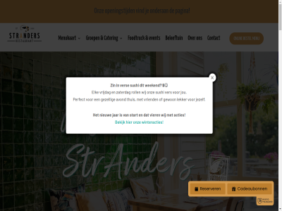 0 0031 0630129417 1 12.00 16.00 19.00 2 22.00 29 3 30 519 54 aanrader acties ameland april avg avond away b.g.g bedien bekijk beleeftuin belev bestel breng cater contact coquilles dagelijk dagver donderdag draait echt elk email enig ervar event februari foodtruck geopend gewon gezell groep hekseketel hierbij hoofdgerecht horeca info info@restaurantstranders.nl jar jezelf jou kaasplankj kaz ker keuz kiez klassieker klopt komt krijg kwaliteit lekker maart menu menukaart mocht net nieuw onderan onlin onz openingstijd pagina perfect prijs produkt restaurant roll seaplatter sliptong soort stag start ster strander sushi tafel tak telefon thuis tm top vacatures vanaf ver verhoud vier vind vis visrestaurant voorgerecht vriend vrijdag wadevent war warm weekend weinig wet whatsapp wij winteracties woensdag zaterdag zeewolf zin zondag zoveelst