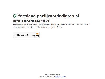 a4e353eedeb9e7b8 bent bescherm beveil beveiligingsservic bot cloudflar controleert even friesland.partijvoordedieren.nl gebruikt geduld geverifieerd id pagina prestaties privacy ray schadelijk terwijl websit weergegev