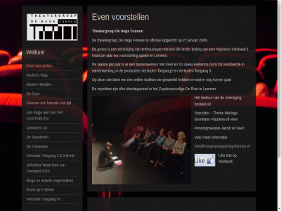 1 2009 2023 2025 22 27 3 3.0 8531 bestat bestur bingo co copyright dagj dinsdagavond e elk enthousiast even facebok fonn friesland gat gebrok geest gespeeld gewon got gouw groep handjes heg herfst hv ijs info@theatergroepdehegefonnen.nl informatie inhoud iv jacob januari jar ket klaziena kom kwestie laatst langestrek lat leiding lemmer ligstoel lik mal mens minimal officieel ongemak opgericht par penningmeester penningmeester-jacob per postadres producties regisseur repetities resulteerd rien riga ruzie samenwerk secretaris sit spel spooktrein spring strek stuk theatergroep tijd tinek toegang toegang2 uitfestival vd ven verbod veren voorstell voorzitter vrijheld waringa waterland we welk welkom www.keetenco.com zee zien zuyderzeecollg