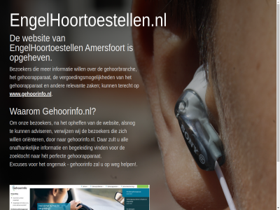amersfoort engelhoortoestell engelhoortoestellen.nl gehoorinfo.nl opgehev waarom websit www.gehoorinfo.nl