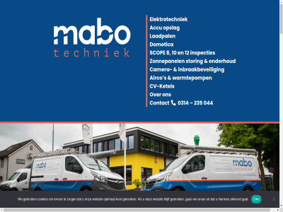-09 0314 044 10 12 235 7 7007 8 aandacht aangebracht aanpak aansluit aanspreekpunt accu advies adviseert afgestemd afhank afsprak afzuiginstallatie airco akkoord alarmsystem all auto automatisch bedien bedrijf bedrijfspand begrijp beid bekabel belangrijk bent betekent betrok betrouw beveil bied biedt blijft bred bron camera central certificer cl cnc cnc-houtbewerkingsmachin combineert combiner comfort complet contact continu cookies cv cv-ketel daarbij daarnaast daarom dacht dag dak dankzij dat denk detail deur direct diver doetinchem domotica doordacht duidelijk duurzam dynamisch een eenvoud eerlijk efficient eig eis elektrisch elektrotechniek elektrotechnisch elk en energie energiereken energiezuin ervan ervar ervor expert expertis fas flexibiliteit gan garag gat gebruik gebruiksvriend gedoe geeft gemak gerealiseerd gev gevoel gewon goed grag groen groter haalt hel helemal helpt hiermee hoogwaard houd houtbewerkingsmachin houtech inbraakbeveil info@mabotechniek.nl ingericht inspectie inspecties installatie installatie-inspecties installaties installeert interieur jank jar jarenlang juist kennis ketel kies kiest klant klar klein koelt kort kunt kwaliteit laadoploss laadpal lad later led led-verlicht lez lieved lijn loont maakt maatwerkoploss mabo mak mald material mee meedenkt meerder milieu minder mobiliteit model modern moeitelos monteur net nieuw nieuwbouw oke omgev onderhoud onderhoudt ontwerp onz oog opgewekt oploss opnieuw opslag opslagoploss optimal pand parkeergarag partner pass passend person plaatst planet portemonnee positie professionel profiteert project realisatie recent reken rendement renovatie resultat rijd ruimt rust s scop seizoen servic situatie slat slim slimm snelheid soort stan stat storing strom stroomverdel system techniek technisch temperatur thuis to toekomst toekomstbestend toekomstgericht totaaloploss transportweg uitgevoerd uitleg uitsluit uitvoer up up-to-dat utiliteitsbouw uw vakantie vakkund vakmanschap vanuit veelzijd veilig verlaa