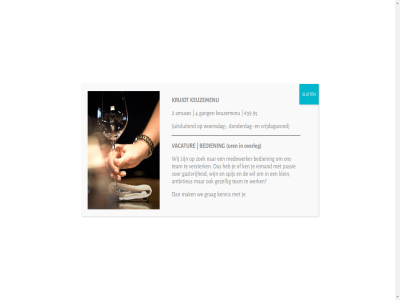 2 39.95 4 achterhoek ambitieus amuses bedien belev contact culinair donderdag gang gastvrij gezell grag ken kennis keuzemenu klein kruidt mak medewerker overleg passie restaurant sluit spijs team uitsluit uren vacatur versterk vrijdagavond we werk wij wijn woensdag zoek