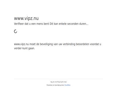 917f61a7adfc715d bent beoordel beveil cloudflar dur enkel even gan geduld id kunt men prestaties ray second verbind verder verifieer voordat www.vipz.nu