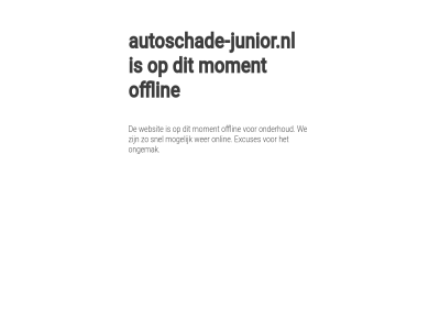 autoschade-junior.nl excuses mogelijk moment offlin onderhoud ongemak onlin snel we websit wer