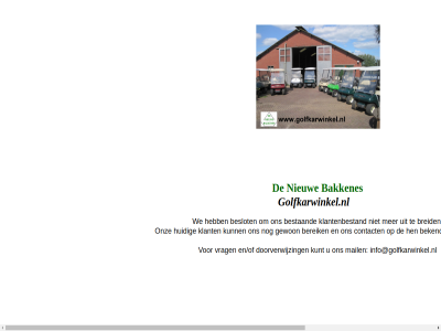 bakkenes bekend bereik beslot bestaand breid contact doorverwijz en/of gewon golfkarwinkel.nl hen huidig info@golfkarwinkel.nl klant klantenbestand kunt mail manier nieuw onz techniek vrag we