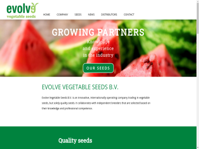 -64 2676 3 62 a an and announc are b.v based be ben best bought breeder broad built but centr collaborates combined company competenc contact continuously cs cucumber derd develop distributor element evolv experienc expertis for forces from get goal grower growing has high hoev hom hot improvement independent industry info@evolveseeds.com innovativ international internationally it item key knowledg lik local maasdijk main market melon mor netherland network new offic on operat operates order our out partner pepper possibl product professional proud quality read recent searching sed selected services shar solely squash stand stay swet that the their thes they to tomato trading updated us uses vegetabl watermelon we westland which with year you