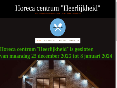 2023 2024 25 8 cafetaria cater centrum contact december geslot heerlijk heerlijkheid.nl hom horeca ijssalon januari maandag reserver restaurant verhur