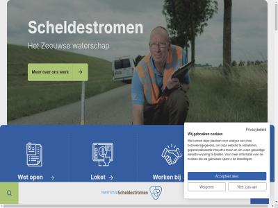 -2461000 088 1000 14 18 2025 21 4330 500 aanbested aanvrag accepter afvalwater analys azon bedrijv beheerder beher belangrijk belastingaanslag belastinginformatie bestur bezoekersgegeven bied bijna binn bom borsel concept contact contactgegeven cookies daarna daarom dag dien dijk dijkversterk doorgev drog duidelijker duin educatie eenvoud elektriciteitsnet erop ervar evides februari fietspad gan gastles gastless gebruik gemeent gepersonaliseerd geweld gezond goes grag handelsmerk hansweert heroes herstel herstell hom hor hulst info@scheldestromen.nl informatie inhoud inkop instell interactiev inwoner kaart kapell kilometer klacht klantgericht klas kleidijk km kruimelpad laatst lang les lissabon loket manier markt meest melding middelburg mogelijk nacht natur nee nem nieuw onveil onz opdracht open opent organisaties over overslan pas plaats plattelandsweg postbus privacybeleid privacyverklar professionel project provincie realisatie regel reimerswal reken rioolwaterzuiver rondleid sabewa sam samenwerk samenwerkingsovereenkomst scheldestrom schon sluis stap stedin sterk struik tak tender terneuz terug toegank toegankelijker ton topprioriteit urban veilig verbeter vergunn verkeerssituaties vernieuwd veroorzak versterk vertell verzoek voet voldoend voorkom voornemen vrag water waterschap waterschapper we webarchief websit website-ervar weg weiger wer werk wet wij will woo woo-verzoek word zeeland zeeuw zet ziek zodat zuiver zw zwin