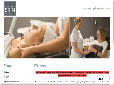 06 1 20 2014 2026 255 30 4 4464 489 aangeslot acn afsprak algemen allround ba behandel beroepsorganisatie boek boekingsystem contact daarom e e-mail eigenares gediplomeerd gegev geslot gewenst goes grag hop huidprofessional huidverbeter info@perfectskingoes.nl kunt liek maart mail menu mog mogelijk nam niveau noordhoeklan onlin optimal pedicur per perfect plann resultat review rond salon sam schoonheidsspecialist sind skin telefon tijdelijk tijden uitsluit verschill verwelkom via voorwaard wax wax-behandel we websit webslim wegen welkom wenkbrauwstyl werk whatsapp wimperbehandel wimperextension wimperlift wimperstylist zoal zwangerschapsverlof