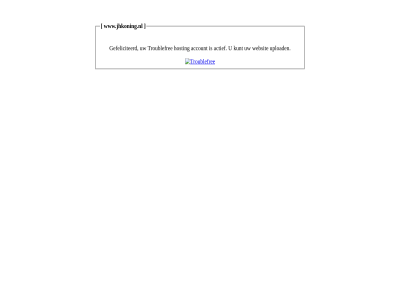 account actief by gefeliciteerd hosted hosting kunt troublefree upload websit www.jhkoning.nl