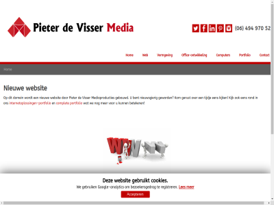 0341 06 10 2010 2026 235 4365nd 49 494 52 745 8071eb 970 accepter analytic bent beteken bezoekersgedrag complet computer contact cookies copyright domein gebouwd gebruik gebruikt gerust geword googl google-analytic hom internetoploss internetoplossingen-portfolio kijk kom les login media mediaproducties meliskerk nieuw nieuwsgier nunspet offic office-ontwikkel ontwikkel pieter portfolio rapenburgweg registrer rond sitemap social teven tijdj vanuit visser vormgev we web websit werkendam werkzam westerlan