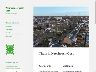 -118 4867 5 92 aanspreekpunt actiev appartement bedoel benut bewoner bezoeker bouw contact credo dienst doe doet dorpsstrat duurzam fanfarestrat gelegd gemaakt gemeent goed grag groen groep iederen informatie informer jar kennis kennisnetwerk maisonnettes mak media mee middel mogelijk mooi neerbosch neerbosch-oost nieuwbouw nieuwsbrief octaf oost organisaties overleg pagina s sam samenwerk schoner social ten thuis toekomst tuss veilig veiliger verbind vernieuwingsgolf we websit wij wijk wijkblad wijkraadneerbosch wijkraadneerbosch-oost wijkrad wijkwebsit will won