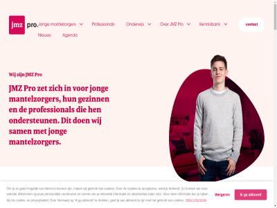 03 06 17 19 2025 2026 25 27 32a 7442 80 92 aandacht aanmeld accepter activiteit advertenties afstemm agenda akkoord alert algemen alic all alliantie anbi ander bekijk bened beperk berg bewust blijft brainstorm broer buurt chronisch constantijnstrat contact cookie cookies deelnemer del dienst direct draagt draai druk durf email en/of erkenn ervaringsverhal extra ga gebied gebruik gedur gef gericht gev gezinn god goed groei grootouder handig hen herkend herkenn hiernaast hiervan hoogt hoopt info@jmzpro.nl informatie initiatief inspirer invloed inzet jar jmz jong jongemantelzorg jonger jou jouw kennis kennisbank kijk kind kinder klachtenprocedur klankbordgroep kun kwart kwetsbar laarprijs laatst land landelijk lar lat leeftijd leeftijdsgenot les lev levend linkjes loopt maart mak mantelzorg mantelzorger mantelzorgondersteun masterclasses meld meppel miss moddit mogelijk naast nederland netwerk netwerkbijeenkomst next nieuw nieuwsbrief nieuwsbriev nijverdal omgev ondersteun onderwijs ongever ontvang ontwikkel onz oproep ord ouder person plotsel practices previous prijs privacy privacybeleid pro professional psychisch publicatie regelmat relevant s sam samenkom samenwerk scroll som sparr statement stem stemm stichting strategisch stur tak thema thuis tip uitgelicht uitgereikt vak verbind verder verlies verlop verslav verstand verwacht vind volg voorjar voorkeur vrag vragen-alert vriend we websit weiger wek wet wij word zet zichzelf ziek ziekt ziektebeeld zien zoal zom zorg zorgsituatie zus