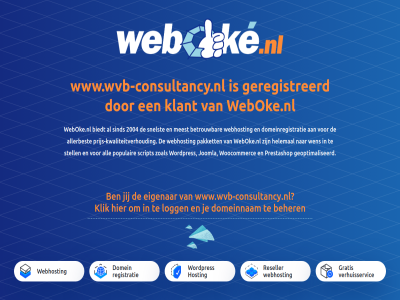 2004 all allerbest beher betrouw biedt domein domeinnam domeinregistratie eigenar geoptimaliseerd geregistreerd gratis helemal hosting jij joomla klant klik kwaliteitverhoud logg meest pakket populair prestashop prijs prijs-kwaliteitverhoud registratie reseller script sind snelst stell verhuisservic webhost webok weboke.nl wen woocommerc wordpres www.wvb-consultancy.nl zoal