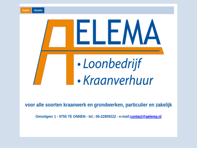 a all contact@aelema.nl elema grondwerk hom kraanwerk nieuw particulier soort zakelijk