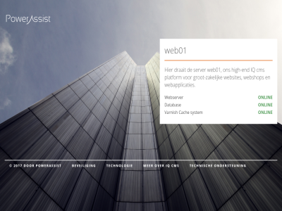 2017 beveil cach cms databas draait end groot-zak grot high high-end iq ondersteun onlin platform powerassist server system technisch technologie varnish web01 webapplicaties webserver webshop websites zakelijk