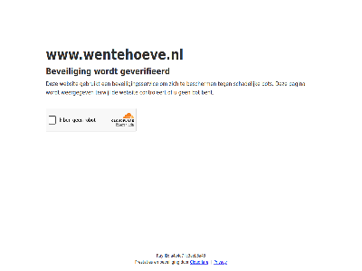a4e4d7fc3aeb3a43 bent bescherm beveil beveiligingsservic bot cloudflar controleert even gebruikt geduld geverifieerd id pagina prestaties privacy ray schadelijk terwijl websit weergegev www.wentehoeve.nl