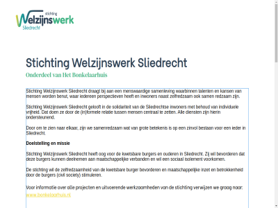 00 00.26.88.931 0184 08 17 2024 30 41118441 420 539 7 activiteit all anbi atieplicht beloningsbeleid bestur bestuurder betrok bevorder bonkelaarplein burger civil contact contactgegeven deelnem dhr directeur directeur-bestuurder dislaimer doelstell dunsberg e.j financiã g.j han i info@welzijnswerksliedrecht.nl instell inzet isolement j.t jaarreken jaarverslag klachtenregel kortlev kvk kwetsbar le lid maandag maatschapp mevr missie nam nem nfo@welzijnswerksliedrecht.nl nummer olivier oog openingstijd opricht ouder privacy public rad recht rsin rsin-nummer sliedrecht sociaal society standaardformulier stichting stimuler t toezicht tuss uitgeoef uur verantwoord verband verslag vic voorbehoud voorkom voorzitter vrijdag w.j welzijnswerk www.bonkelaarhuis.nl zelfredzam â