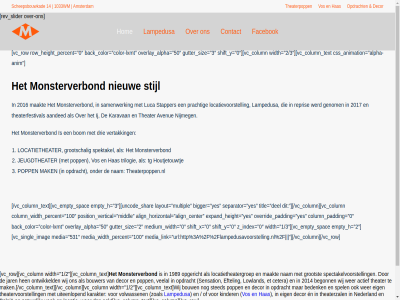 /vc_column /vc_column_text /vc_row 0 1/2 1/3 100 1033wm 14 1989 2 2/3 2014 2016 2017 2026 2f 2flampedusavoorstelling.nl 3 3a 50 531 aanded actief align all alpha alpha-anim amsterdam anim animation avenue back bedenk beeld begonn belgie bigger bom bouw bouwer center cetera color color-lxmt column contact css decor del drie eftel eig empty en et expand facebok genom grootschal grootst gutter h has height hen hom horizontal houtjetouwtj http ij imag index is jar jeugdtheater karakter karavan kinder lampedusa layout link locatie locatietheater locatietheatergroep locatievoorstell lowland luca lxmt maakt mak media medium middl monsterverbond multipl muziek nam natur nederland nieuw nijmeg ontwikkeld opdracht opgericht over-on overlay overrid padding percent popp position prachtig repris reserved rev right row samenwerk scheepsbouwkad sensation separator shar shift singl siz slider spac spectakelvoorstell spektakel spel stapper sted stijl text tg theater theaterfestival theaterpopp theaterpoppen.nl theatervoorstell theaterzal titl trilogie uiteenlop uncod url vak vc veelal vertak vertical volwassen vos war wer width wij x y yes z zoal