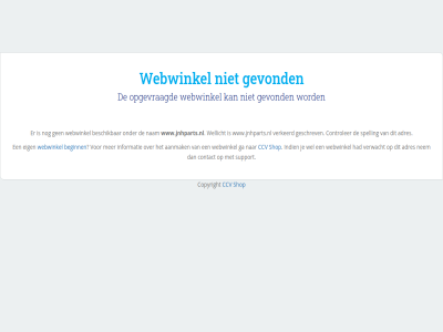 aanmak adres beginn beschik ccv contact controler copyright eig ga geschrev gevond gratis indien informatie nam nem opgevraagd shop spelling support verkeerd verwacht webwinkel wel wellicht www.jnhparts.nl