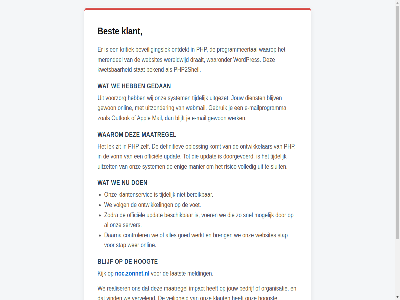 appl bedrijf bekend bereik beschik best beveiligingslek blijf blijft blijv breng buit controler daarna definitiev dienst doorgevoerd draait e e-mail e-mailprogramma enig excuses gebruik gedan gewon goed hoogst hoogt impact jouw kijk klant klantenservic komt kritiek kwetsbar laatst lek maatregel mail mailprogramma manier melding merendel mogelijk noc.zonnet.nl officiel ongemak onlin ontdekt ontwikkel ontwikkelar onz oploss organisatie outlok php php2shell prioriteit programmeertal realiser risico server sluit snel stap stat system tijdelijk uitgezet uitzet uitzonder updat veilig veiligheidsmaatregel vervel vind voer voet volg volled voorzorg vorm waarom waaronder waarop we webmail websites wer wereldwijd werk werkt wij wordpres zit zoal zodra