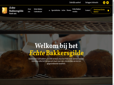 -424342 0317 120 1967 2025 300 aanbod aankop aanverwant acties advies all allen ambacht bakker bakkerij bakkersgild banket bedrag belev belevenis belov beoordeeld bestel betekent bewez bezoek bied blijv boodschapp bov bovenstaand brod buurtbakker cadeaukaart centrum collectief collega contact crer dag dagelijk dagver detail doet drang e e-mail echt een elk elkar ervor garant gat gebak gegarandeerd gehanteerd gehel genietmoment gesprek geur gev gilde@echtebakker.nl goed grag groei hel hierbij hiermee hog hoger huis hygien ieder inlogg jar jij jou jouw kaart kenmerkt klant klantvriend kop krachtig krijg kwaliteit kwaliteitsbakker kwaliteitsnorm kwaliteitsstandaard land lat ledensit legg lekker lekkerst ler les let leuk lidmaatschap local lokal lop mail mak mat mond namelijk nederland nieuw norm nummer onderscheid ontdek onz pagina person privacy product pur s sam samenwerk servic sind sit smak specialiteit stan stat steunt streng strev support telefon tevred vak ver verklar verras versgebak verwelkom via vind volg vorm vormt vriendelijk war water we welkom wer wet wij winkel wist worden-pagina your zakelijk zien zit zodat zoek zorgt