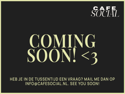caf info@cafesocial.nl mail see social son tussentijd vrag you