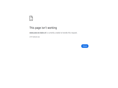 500 currently error handl http isn pag reload request t this to unabl working www.zee-en-duin.nl
