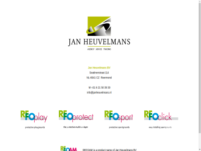 +31 -6041 114 21 30 39 50 6 a bv cz heuvelman hom info@janheuvelmans.nl jan m nam nl product refoam roermond swalmerstrat