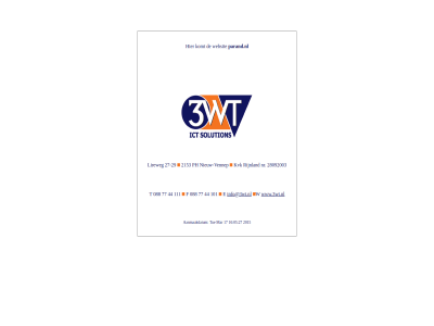 -29 05 088 101 111 16 17 2015 2153 27 28092003 44 77 aanmaakdatum e f info@3wt.nl komt kvk lireweg mar nieuw nieuw-vennep nr parand.nl ph rijnland t tue vennep w websit www.3wt.nl