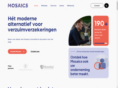 +31 0 06 190 1c 34 4818aa 5 59 6 65 aandacht aanpak aanpakt aansluit accountantskantor addres administratie afstand all allen alsnog alternatief andel arbo b.v basis bedrijf bedrijfskund bedrijv belangrijk belangrijkst bent berek bespar beter bezig bijeenkomst binn breda callcenter consultant contact control dankzij deelt del dienstverlener direct directeur directric disclaimer duidelijk duurzam eerlijk eerlijker eerst efficienter eindelijk elkar email enorm erg ers ervar event faq financiel flink focus for fran gebied gevoel gezet goed grip grotendel growth haarlem harry het hog hom hoveniersbedrijf hr hr-manager impact info@mosaics.nl initiatief innovatief inspiratiesessie intiatiefnemer inzet jaarlijk jar kick kick-off kiez klantenservic koppel korst kort kost kwijt laatst langer last les lijntjes lopend maakt mak manager maximal mee menselijker met method min mkb mkb-bedrijf mkb-ondernemer modern mosaic mosaics-veren na nem nieuw off ondernem ondernemer onderscheid onszelf ontdek onvoorspel onz opgan partij partner pas person pignus premie premies premieverhog preventie provisie reactiev read recent rechterhand regelgev regio regisseur remi rijtj risico risicoafdek risicofinancier s sam samenwerk schad schadelast simul sind slecht sprak standaard stat strep strien system taxibedrijf team telefon the toetred traditionel transparant tuss tycho vak vast veelgesteld verder verdien veren vergelijk verhoogd vernieuw verschill verwacht verzeker verzuim verzuimaanpak verzuimkost verzuimverzeker verzuimverzekerar verzuimverzekering/arbo-overeenkomst via vital vitamee voelt voldoe vooraf voorkom voorspel vrag waarbij waarin waarom war we weinig wek wer werk werkgever werknemer wet wij wilhelminasingel zegg zeker zet ziekt ziekteverzuim