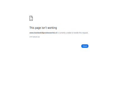 500 currently error handl http isn pag reload request t this to unabl working www.loonbedrijfgrootenzerink.nl