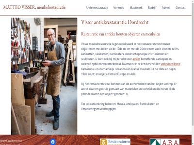 +31 0 102 17de 18de 19de 20ste 3311 6143199 78 aankop ab advies antiek antiekrestauratie antiquair art authenticiteit azie barometer bedrijf begin behor behoud bescheid bestaand betreff binn collectie contact d daarnaast daarom dordrecht e e-mail eeuw europa facebok fran ga gebor gebruik gemaakt gespecialiseerd holland hor hout info@visserantiekrestauratie.nl inhoud instrument kabinet klantenkr klokkast kunt maatwerk mail material matteo meubel meubelrestauratie musea object objet opbouw/verzamelbeleid particulier period restauratie restaurer sculptur stat stoel tafel techniek terecht verkoopcollectie verkop verzekeringsmaatschappij visser voornam voorop waarin walevest wetenschapp zoal