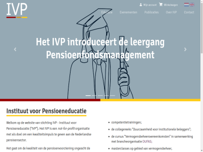 010 06 0832 13 2025 23534 3001 37 455 51 56539622 aanbieder account adviser afsluit belegger beroepsregister biedt bijdrag boek brancheorganisatie certificatie collegerek competentietrain congres contact cookies cursus december doel dufas duurzam e e-mail educatie ervan europa evenement exclusiev for gat gebied gekwalificeerd gev gunstig info@instituutpensioeneducatie.nl inlogg institut institutionel inzicht ivp jaarlijk kader kennis kluwer km kvk kwaliteit kwaliteitsimpul leergang leid leidt les mail masterclasses media memorek nederland next nieuw not not-for-profit onderhandel ondersteun ongeacht ontwikkeld ontwikkelt oordeelsvorm opricht organisatie pensioenbestuurder pensioeneducatie pensioenfond pensioenfondsmanagement pensioeninstell pensioensector pensioenvoorzien pleit postadres postbus premie premie-pensioeninstell previous privacy product professional profit publicaties publiceert register registratie risicomanagement rotterdam rpb samenwerk sectorbred seminar sitemap specialisatiecursuss stichting succesvoll telefon titel toet uitgegev uniek vaardig vermogensbeheerder vermogensbeheerovereenkomst vermogensbeher verzekerar voltooi voorwaard websit welkom werkt wettelijk will winkelwag wolter zoal