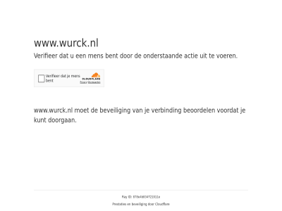 878e4 actie b834f21911e bent beoordel beveil cloudflar doorgan even geduld id kunt men onderstaand prestaties ray verbind verifieer voer voordat www.wurck.nl