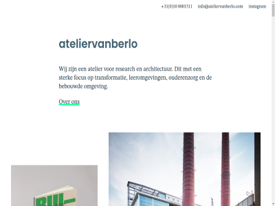 +31 0 10 3013aa 36 8001511 a am architectur atelier ateliervanberlo basisschol bebouwd beeld berlo biobased bottom bottom-up buitenplat colophon contrast delftseplein delta dutch duurzam dülk e energie energiecentral focus for gebied gemeenschap geschiedenis gezin groen hart hecht historisch hof hoogst hoogsted huis info@ateliervanberlo.com innovatief innovation instagram kleur landmark lat leeromgev lev levensloopbestend lyceum mak maritiem meegroeit modulair museum na-oorlog new nieuw omgev oorlog organisch oud ouderenzorg powerhous powerhuis praktijkonderwijs punt renovatie research rondom rotterdam ruimtegenot samenwerk schol senior stad stadsontwikkel starter sterk strek strijp strijp-t t terp textielfabriek the toekomst toekomstbestend transformatie tuin uitbreid up visie voormal we welzijn werk wij won woningvoorrad