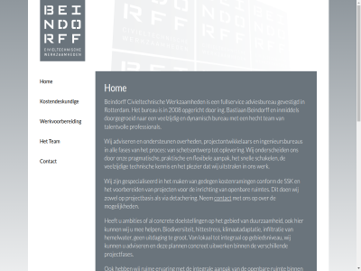 06 2008 28778980 aanpak adviesbureau adviser all ambities b.a bas@beindorffcw.nl bastiaan behulp beindorff bestekniveau binn biodiversiteit bureau civieltechnisch combinatie concret conform contact detacher doelstell doorgegroeid duurzaamheidsambities duurzam dynamisch ervar fases flexibel fullservic gebied gebiedsniveau gedeg gemeent gespecialiseerd gevestigd grag grep grot hecht help hemelwater hieronder hittestres hom infiltratie ing ingenieursbureaus initiatiefas inmiddel innovatiev inricht integral kennis klimaatadaptatie kostendeskund kostenplan kostenram lokal m mak mee meest mogelijk mortier nem oegstgeest onderscheid ondersteun onz open opgericht ophog oplever oploss over plann plezier pragmatisch praktisch proces professional project projectbasis projectfases projectontwikkelar raming recent rijnhav rotterdam rozeknop ruim ruimt ruimtes schakel schetsontwerp snell ssk talentvoll team techniek technisch uitdag uitstral uitwerk vanaf veelzijd verschill via voorbereid werk werkvoorbereid werkzam wij woonpark zettingsgevoel zowel