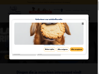 -1 -2026 -30 -80 1 10 110 12.69 1226 18 24 25 28.50 3 34.98 36.98 3in1 69.98 70 9.98 aanbied aanbouw aanmak aanmeld abonneevoordel accepter actief adres advertenties algemen all allen apeldoorn apparat arnhem assortiment automatisch basis beaphar bedrijf begrijp beher behoev bekijk bent bepaald beperkt best beveil bied biokat black blog blush bosch bovenstaand box bred breda bronn canin cat classic cm collega combinaties combiner contact content contentprestaties cookiebeleid cookies deal del den detecter dienst dierenart dierenwinkel ding doeleind doetinchem doordat download drag een efficient eindhov elkar en/of ervar eukanuba favorit folder fout fraud friday frontlin functies ga gan gat gebruik geeft gegeven gegevensbronn gepersonaliseerd gepersonalisserd goedkop grot hallowen hand hazerswoud hel helmond hieronder hog hond hondenkuss hoogeven hoogt houtkorrel huisdier huisdiervoordeelshop huismerk id identificer imprint inclusief indien info informatie ingericht inhoud inkop instell interessant intrek intrekt invloed jouw kat kattenbakvull keuzes kies klantenservic klik knaagdier knop knopp korting kunt l laagst laatst larg lelystad les lever leverancier link maandacties mak market match meest meld merk met misschien mogelijk niet-gepersonalisserd nieuw nieuwsbrief nieuwtjes nijmeg november onderan onlin ontdek ontvang ontwikkel onz open openingstijd openstaand opslan opspor opties oss over partner pdf person personalisatie poesie prestaties prijs privacy privacykeuzes profiel publieksgroep recent roosendal routebeschrijv royal rund s saus scherm selecter selectie sit slan specifiek stat statistiek stelt stemm stonewash surfgedrag technologieen tekenwedstrijd ten ter tijd toegepast toepass toestemm ton uniek vacatures vanaf veelgesteld verbeter verder verklar verschill verwerk verzond vestig vindt vitakraft voedingsdeskund vogel volled voordeelprijs voordeligst voorkeur voorkom vrag waarvan websit weiger wek wet wettelijk wij wijzig wilt winkel winkellocatie wort