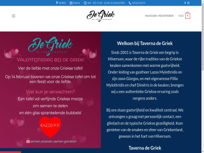 0 00 035 0356216274 1211kl 17 18 2001 2025 22 6216274 adres algemen ander anno authentiek begrip bestell breng central chef contact cookiesbijlag copyright di dimitris dinsdag donderdag eigenares email ervar eten fillio ga gasther gastvrij geniet geslot gewon gezell giorgos glimlach grag griek griekenland hart havenstrat hilversum info@tavernadegriek.nl inhoud inlogg keuk kom kwaliteit lazos leiding ma maandag makkelijk menu mylothridis nergen net ontvang openingstijd person privacybeleid registrer reserver rijk samenkom servic sfer sind smak stan taverna tel tradities typisch voorwaard vrijdag war warm we welkom wij wijnrestaurant woensdag zaterdag zoal zon zondag