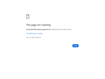 clearing cookies err isn many pag redirect redirected reload t this times too try working www.fysiotherapievanasperen.nl you your