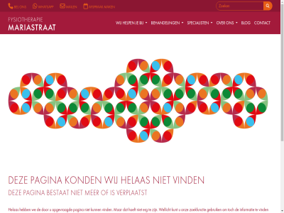 08.00 17.00 18.00 20.00 2023 3014 75 afsprak algemen begeleid behandel bel bestat beweg blog centrum contact dinsdag donderdag dry erg fysiotherapie fysiotherapiepraktijk gebruik helas help hoeft informatie kond kunt locatie maandag mail mak mariastrat needling onz openingstijd opgevraagd opnem pagina policy privacy rotterdam sh sint specialist sport uiteraard uitsluit uur verplaatst vind voorwaard vrijdag we wellicht whatsapp wij woensdag zoekfunctie zoekt