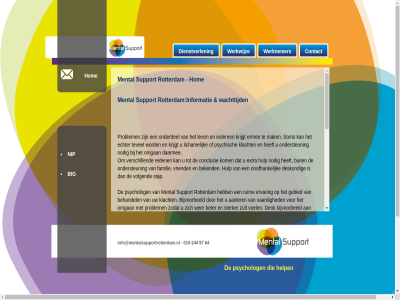 -244 010 12 16 32 64 97 aandacht aanler actuel adhd advies allemal angst arabisch autism bedrijfsart begeleid behandel bekend belang bent beperk beschik beter big bijvoorbeeld buit conclusie contact daarmee dari denk depressiviteit deskund dienstverlen dierbar echter elkar en/of engel ermee ervar extra familie farsi gebied gebruik gedeelt griek help hom huisart hulp hulpverlen iederen info@mentalsupportrotterdam.nl informatie klacht kom krijgt kunt lev levenservar licham mak mening mens mental nederland nem nip nodig omgan onafhank onderdel ondersteun onz overleg per portuges privelev problem problematiek professional professionel psychisch psycholog red reden rotterdam rouw ruim servisch som span stap sterker support tal tevel traumatisch turk uzelf vaardig vak vastlop vergoed verled verschill verwijsbrief verwijzer voel volgend volled vriend waarbij wachttijd wek welk wer werk werknemer werkwijz wij zak zelf ziekt zodat zorgdomein zorgverzekerar zult
