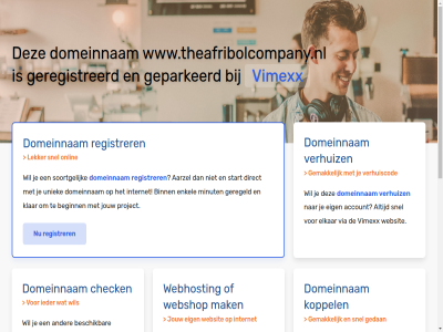 aarzel account beginn belgie beschik bestel binn budget check configurer dedicated direct domeinnam droomdomein eig elkar enkel gav geconfigureerd geparkeerd geregeld geregistreerd gewon goedkoopst goedkop hal handleid hebt huis internet jou jouw klar koppel krachtigst krijg liv mak meest minut misschien nederland nodig onlin performanc platform project registrer rekenkracht server snel soortgelijk speciaal start subliem terecht uniek uptim verhuiz via vimexx volg volled vps webhost webshop websit wel wen werkt www.theafribolcompany.nl zet
