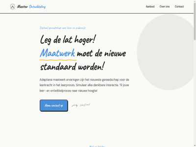 +31 14 2026 21 2440 34 6 71584676 7963 89 aanbod aanpast actief adaptiev adres all applicatieontwikkelar b.v bericht bied contact daarna daarnaast denkbar digital e e-mail e-mailadres elk ervar gegev gereedschap gewerkt gijsselterweg hbo hoger individue interactie interactiev inzet jar jitz jitze@meesterontwikkeling.com kennis kvk laatst lat leergang leerinhoud leerkracht leerstijl leg ler lerar levenslang licham maatwerk mail mailadres mak mbo meester nam nem nieuw niveau nooit oefen omgev onderwijs onderwijskund onderwijsniveaus ongever ontwikkel onz oploss oprichter opvoed pg po realistisch recht ruin schrijf simulaties simuler standaard stopt telefon tempo terra tijd umcg vak veilig verstur vier vo voorbehoud voormal voornam voortgezet we wij wiskund wo
