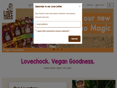 about agree alway and chocolat contact d discount e find for fr goodnes i l les letter lov lovechock lovestory mor natural new nl o organic our privacy product r raw s ss statement stay subscrib sugar to tuned vegan with y