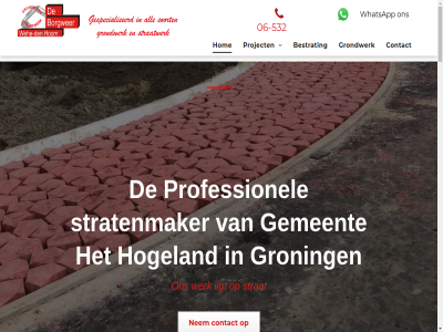 -229 -532 00 0102458774 06 13 2005 34 399 695 73 73668621 9964 aanbreng aankunn aanlegg aanlegt aanvrag aduard advies afvoer algemen allemal allen baflo bankreken basisschol beat bedien bedrijf bedrijv bedum begon bel bereik bermonderhoud bermverhard best bestrat bestratingsbedrijf bestratingsproject borgweersterweg borgwer breid contact daarna daarom den denk dienst ding direct doet eenrum eig gecertificeerd gehel gemeent gev gewicht goed grav grijpskerk grond grondwerk groning grot hand hek hel heus hoevel hogeland hom hoorn hovenierswerkzam huis iederen informatie investeert jar jong kijk klein kloosterbur klus kluss kom komt kvk kwam landman landman-d lat legg leiding len lever leveringsvoorwaard ligg ligt lop machinal machinepark machines mail@deborgweer.nl materiaal material mee middelstum modern mog nederland nem nieuw nl noord noord-nederland nummer offert ondergrond onz openingstijd opgeleid oploss oprit opslagruimt over pad park parkeergeleg parkeerterrein particulier partij pas personel pieter pieterbur plaats plantsoen preparer prettig privacy privacyverklar professionel project rabo schoolplein schutting sted sten stoep straatlag strat stratenmaker tb tegel telefonisch terras terrein tevor tijd transport tuin tuinmetamorfos uitbreid uiteraard uitgevoerd uithuiz uitvoer uitzoek vandag vca vca-gecertificeerd verhard verhur verschuiv verzak verzorg voer voldoend volgen voorbeeld voornam vrijblijv wandelpad war we weh wehe-d werd werk werkt werkzam whatsapp wij wilt winsum zand zoal zorg zoutkamp zuidhorn
