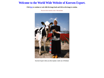 1024 768 and best cattl click continu continue export her holland imag koers lik load on or out quality resolution sit the this to viewed wait websit welcom when whil wid world x you