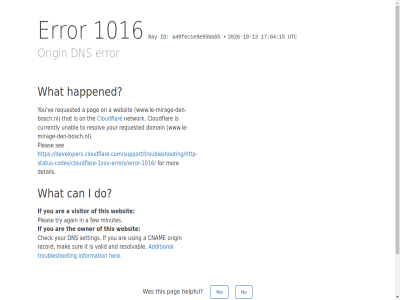 -10 -13 /support/troubleshooting/http-status-codes/cloudflare-1xxx-errors/error-1016/ 04 1016 15 17 2026 a a49fec1e9e95bb65 additional again and are by can check click cloudflar cnam currently detail developers.cloudflare.com developers.cloudflare.com/support/troubleshooting/http-status-codes/cloudflare-1xxx-errors/error-1016/ dns do domain error few for happened helpful her i id if information ip it mak minutes mor network no on origin owner pag performanc pleas ray record requested resolv resolvabl reveal security see setting sur that the this to troubleshot try unabl using utc valid ve visitor websit what www.le-mirage-den-bosch.nl yes you your