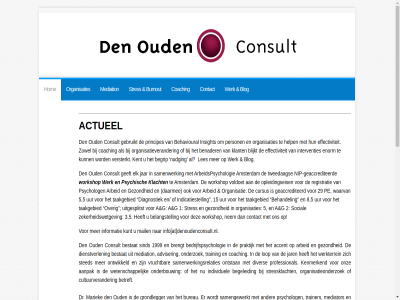 1 15 1999 2 2010 2025 29 3 5 8 a aangepakt aanpak accent actueel adviser alstublieft amsterdam arbeid arbeidspsychologie at bedrijfsopleid bedrijfspsychologie begeleid begrip behandel behavioural belangstell benader bent beroepsonderwijs bestat betreft blijkt blog brengt btw bureau burnout central coaching conflict consult consultant contact cultuurverander cursus daardor daarmee daarnaast den denoudenconsult.nl diagnostiek dienst dienstverlen diver dr effectiviteit elk enkel enorm expert g geaccrediteerd gebied gebruikt gecertificeerd geeft geinteresseerd gezond grondlegger help hom indicatiestell individuel info informatie insight interventies jar juist kenmerk kent klacht klant kortdur kunt land les lop mail manier mariek mediation mediator mfn mfn-mediator nem nip nip-geaccrediteerd november nudging onderbouw onderzoek ontstan ontwikkeld onz opgenom opgepakt opleidingseis organisatie organisatieonderzoek organisaties organisatieverander oud over pe person plek praktijk principes professional psychisch psycholog rechtbank rechtbankmediator register registerpsycholog registratie samengewerkt samenwerk samenwerkingsrelaties sind social specifiek sted stres stressklacht taakgebied terrein toevoeg trainer training tweedag uitgesplitst uur versterkt voldoet vrag vrijgesteld vruchtbar waarvan werk werkt werkterrein wetenschapp workshop zeker zekerheidswetgev zowel