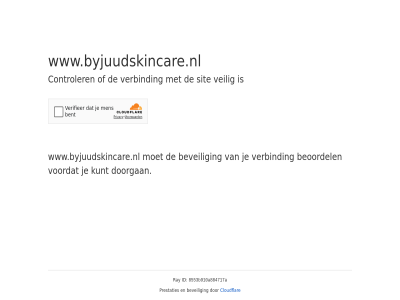 8553b910a884717a beoordel beveil cloudflar controler doorgan even geduld id kunt prestaties ray sit veilig verbind voordat www.byjuudskincare.nl